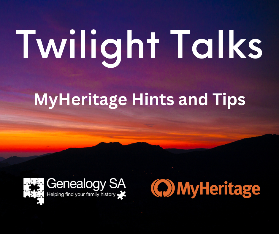 A sunset landscape, with text: Twilight Talks, MyHeritage Hints and Tips